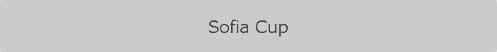 Sofia Cup